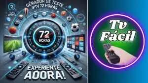 Gerador de teste IPTV 72 horas